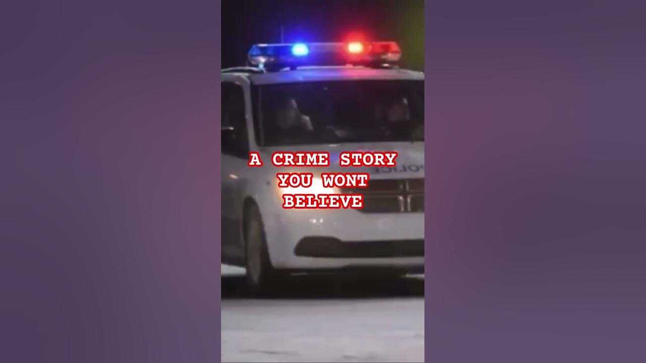 A CRIME STORY YOU WONT BELIEVE… checkout the full video shorts YouTube