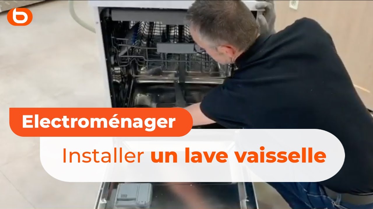 Les étapes pour installer un lave-vaisselle