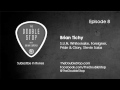 Capture de la vidéo Brian Tichy Interview (S.u.n, Whitesnake, Foreigner, Pride & Glory) The Double Stop Podcast Ep. 8