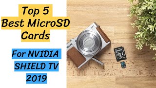 Top 5 Best MicroSD Cards For Nvidia Shield Tv 2019