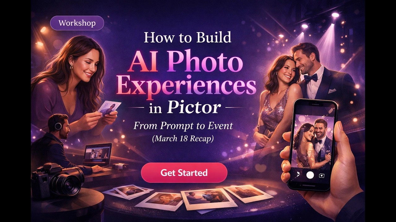 How to Build Branded AI Photo Experiences Your Guests Will Love | Pictor Show & Tell