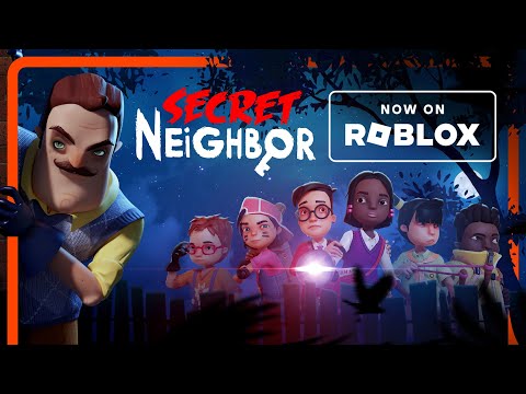 Secret Neighbor - Out Now on iOS for Free! 