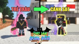 Minecraft THỢ SĂN BÓNG ĐÊM (Phần 2) #8 - LÍ DO JAKI TRỞ THÀNH CẢNH SÁT ? 👻 vs 👮