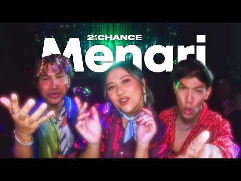 2ND CHANCE - MENARI (OFFICIAL MUSIC VIDEO)