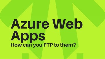 Learn how to FTP in Azure with Quick Programming