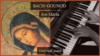 Ave Maria by Bach/Gounod (piano transcription) | Cory Hall, pianist-composer chords