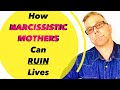 How NARCISSISTIC MOTHERS Can RUIN Lives (Ask A Shrink)