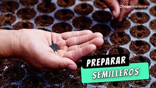 Preparar SEMILLEROS para la siembra: Cómo conseguir hortalizas en primavera y verano by Hogarmania 1,059 views 1 month ago 10 minutes, 39 seconds