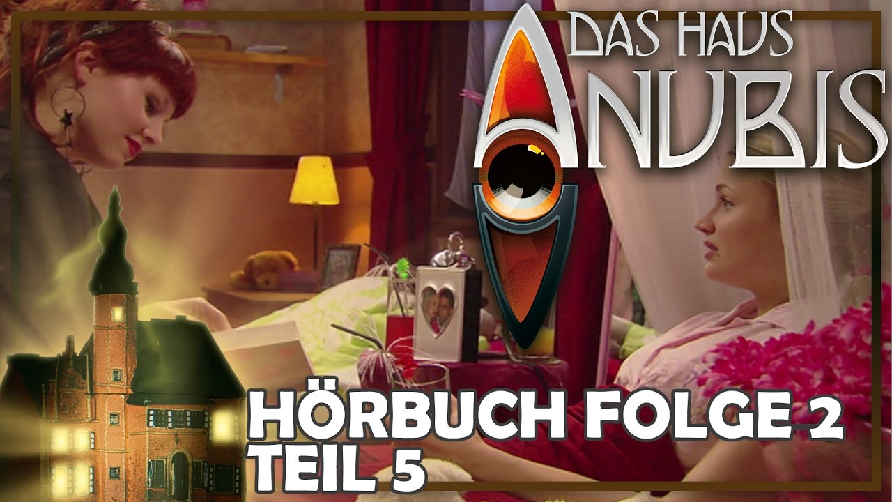 Das Haus Anubis Hörbuch - CD 2 - Teil 5 - YouTube
