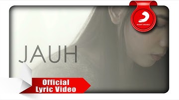 Nadya Fatira - Jauh [Official Lyric Video]