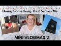 Mini Vlogmas Day 2: Doing Something That Scares Me