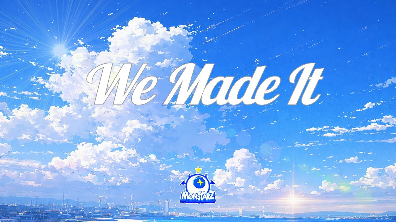 'We Made It' 츠캄몬스타즈 응원가 (MV)