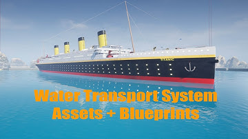 Water Transport System for Unreal 4