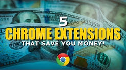 5 Chrome Extensions That Save You Money!