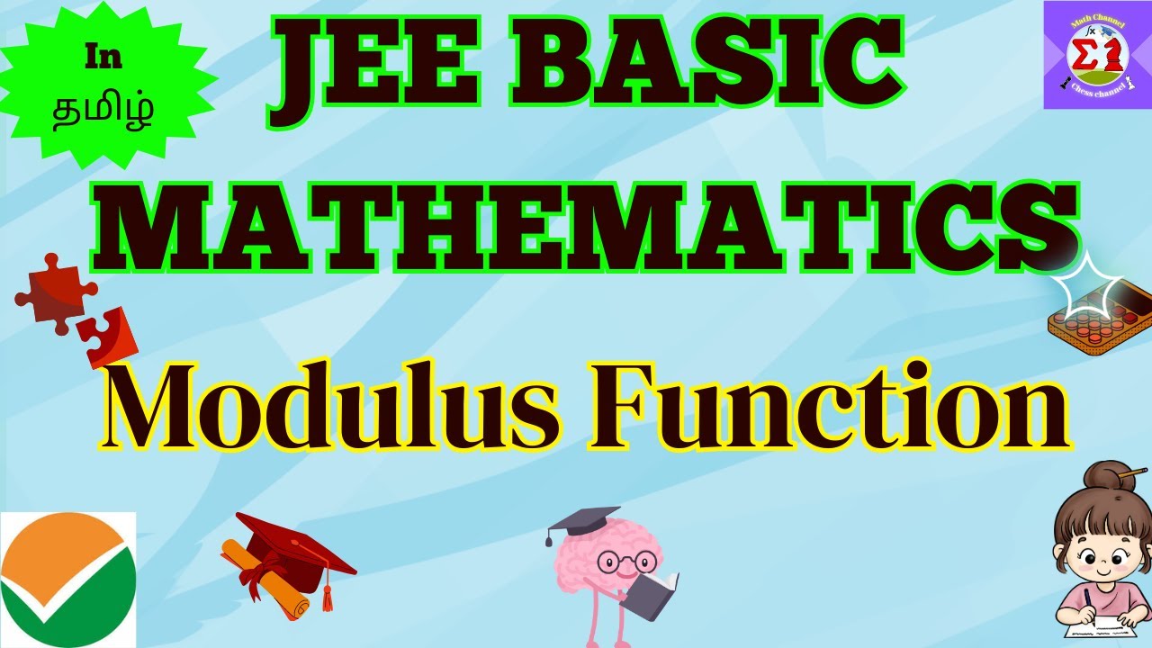 Justin Mu Math JEE Basic Mathematics | Modulus Function | One Shot in Tamil | Justin M ...