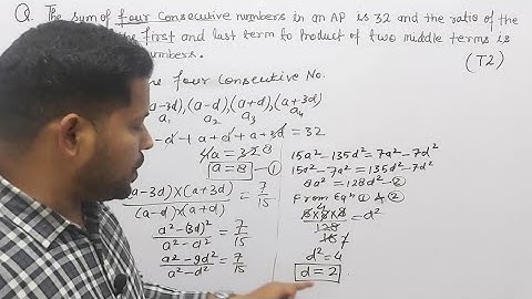 the sum of four consecutive numbers in AP is 32 and the ratio of the product of the first and last