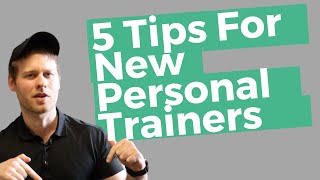 5 Tips For New Personal Trainers screenshot 2