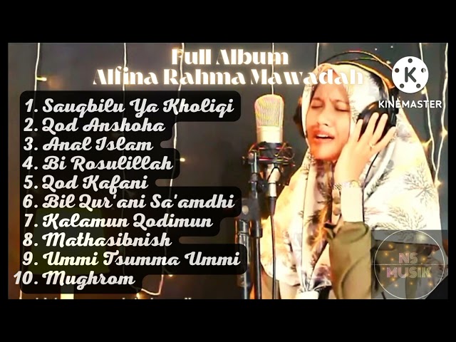Sauqbilu Ya Kholiqi. Lagu Sholawat Penyejuk hati. Sholawat Full Album Alfina Rahma Mawadah. class=