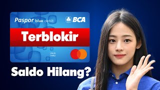 Kartu ATM BCA Terblokir Apakah Saldo Tabungan Jadi Hilang?