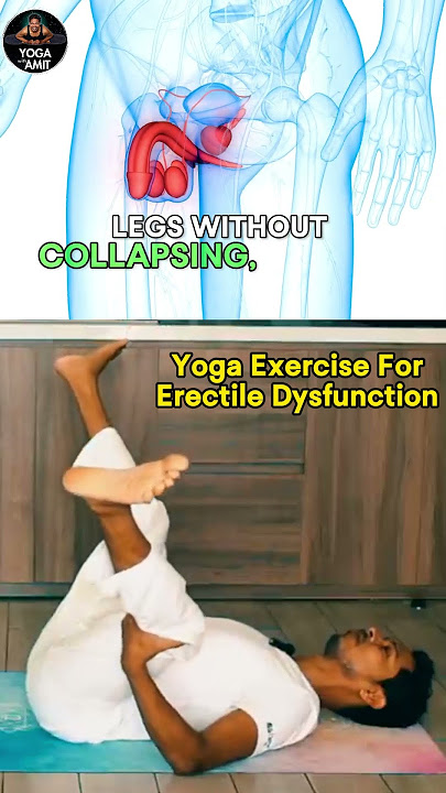 Erectile Dysfunction Yoga Exercise #erectiledysfunction #yogaformen #yoga