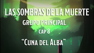 D&D Las Sombras De La Muerte | Esperanta/Cuna Del Alba#8  (GH) | Territorio de Rol