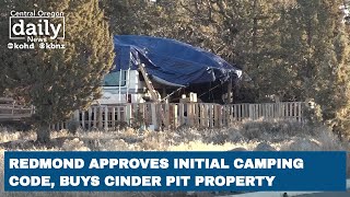 Redmond approves initial public camping code, buys Cinder Pit Property land