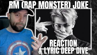 Download Lagu BTS - Rap Monster RM Joke REACTION [ LYRIC DEEP DIVE ] Metal Head Reaction