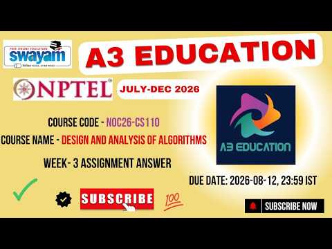 NPTEL Design and Analysis of Algorithms Week 3 Assignment Answers | noc26-cs110 | IIT Madras
