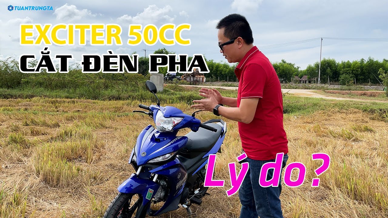 Lý do bất ngờ Exciter 50cc 2021 bán ra bị cắt đèn pha