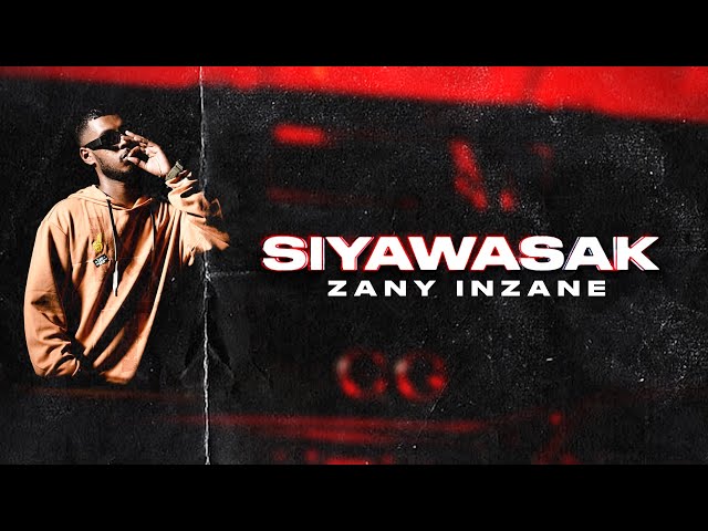 Zany Inzane - Siyawasak සියවසක් Freestyle [Official Video] class=