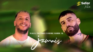 Djalil Palermo x Didine Canon 16 - JAMAIS. [EP 5] prod by Ahmed Kareb image