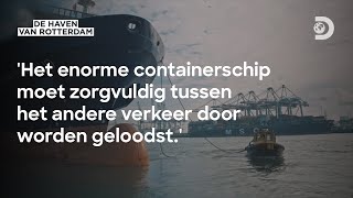 De Haven van Rotterdam betreden met gevaar voor eigen leven. - De Haven van Rotterdam