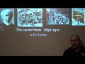 The Laurier Years 1896-1911 Part 1 - Lecture by Eric Tolman
