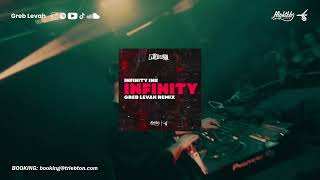 Infinity Ink - Infinity (Greb Levah Remix)