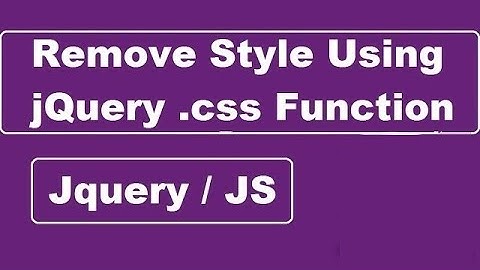 Remove Style Using jQuery Css Function