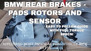 DIY HOW TO REPLACE REAR BRAKE PADS ROTORS AND SENSOR BMW  F15 X5