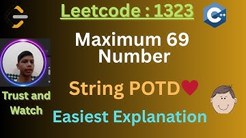 Leetcode 1323 | Maximum 69 Number | String POTD