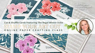 Cut & Shuffle Cards Featuring The Regal Winter Suite @stampyourartoutwithrachel