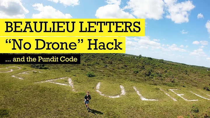 The BEAULIEU Letters "No Drone" Hack (+ Pundit Code)