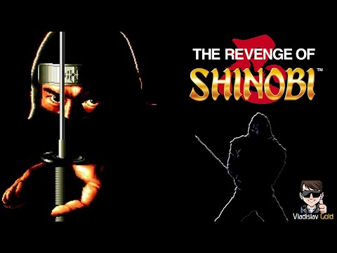 ПОЛНОЕ ПРОХОЖДЕНИЕ THE REVENGE OF SHINOBI | SEGA | МЕСТЬ ШИНОБИ | СЕГА | THE SUPER SHINOBI | 4K 2022