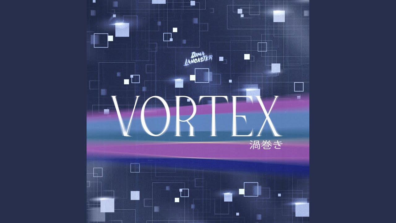 Vortex (from 