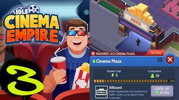 A lot of new movies & new Cinema Plaza (No Commentary Walkthrough) ⊳ Idle Cinema Empire Tycoon #3