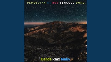 PEMULUTAN NI BOS SENGGOL DONG