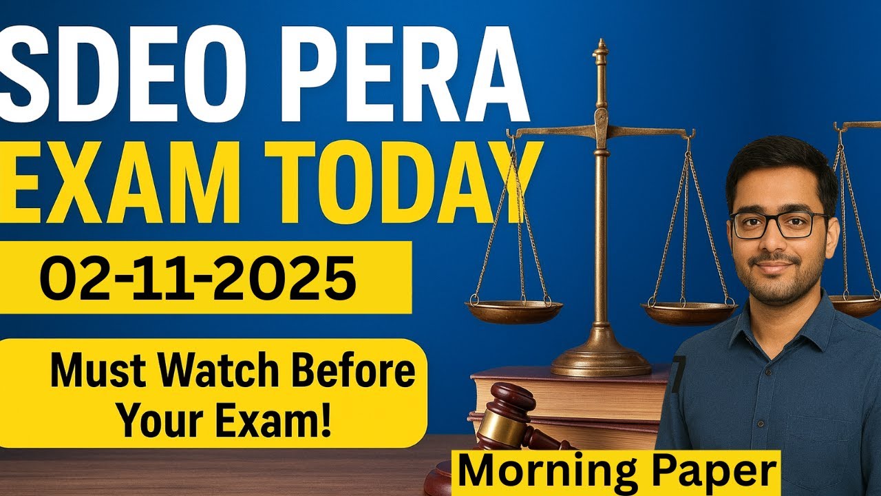 SDEO PERA Solved Paper – Today’s Morning Batch | November 2, 2025