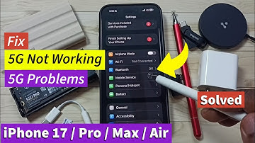 How to Fix 5G Not Working Issue on Your iPhone 17/17 Pro Max/Air