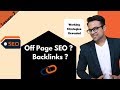 Lesson-7: Off-page SEO – What are Backlinks? (My working strategies revealed) | Ankur Aggarwal