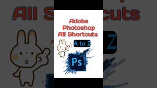 All Adobe Photoshop shortcuts list|Photoshop A to Z shortcuts|#itx.mianzee|Become Photoshop Expert