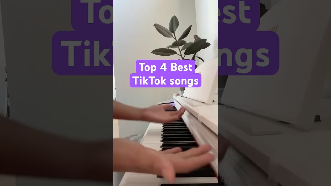 Top 4 BEST TikTok songs on piano 🤔 