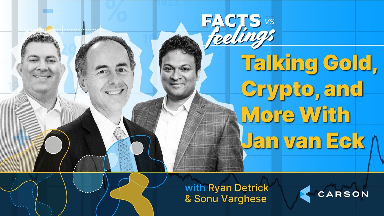 Talking Gold, Crypto, and More With Jan van Eck - Carson Group
