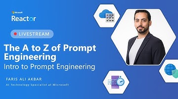 The A to Z of Prompt Engineering - Intro to Prompt Engineering